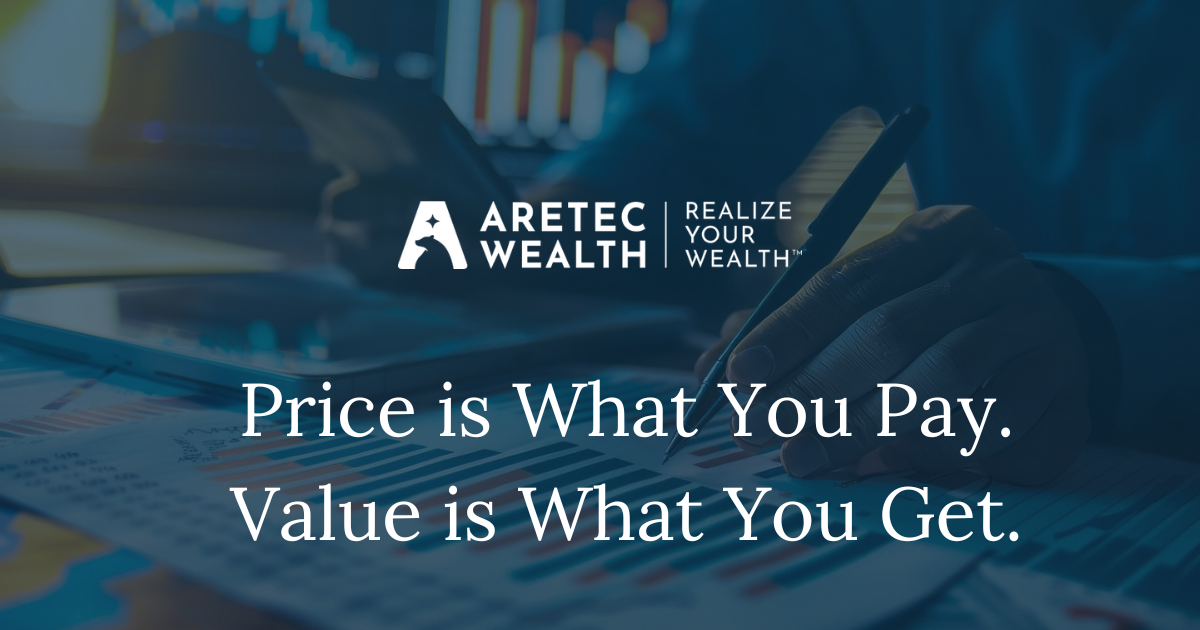 Price is What You Pay. Value is What You Get.